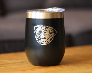Pug Insulated Wine Tumbler - Pug Dog Gifts and Decor